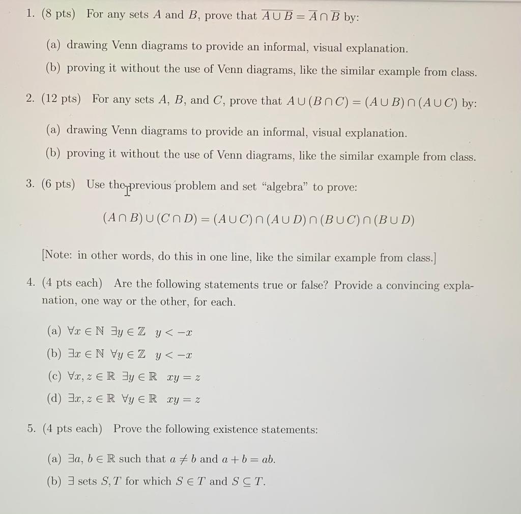Solved 1. (8 pts) For any sets A and B, prove that AUB= An B | Chegg.com