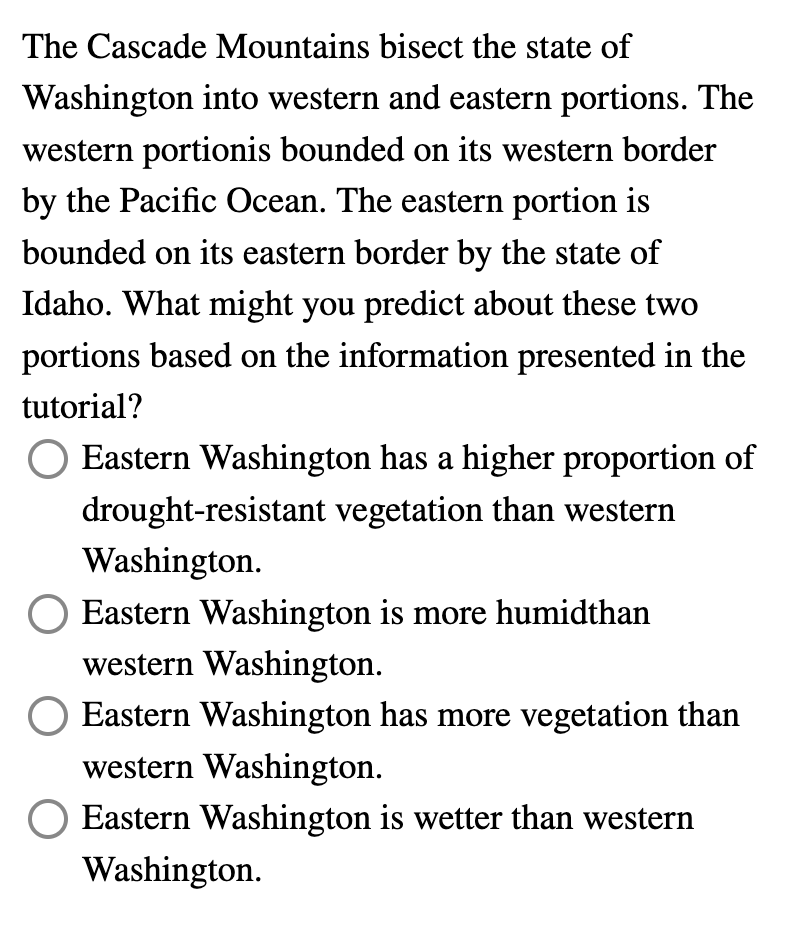 Solved The Cascade Mountains bisect the state of Washington