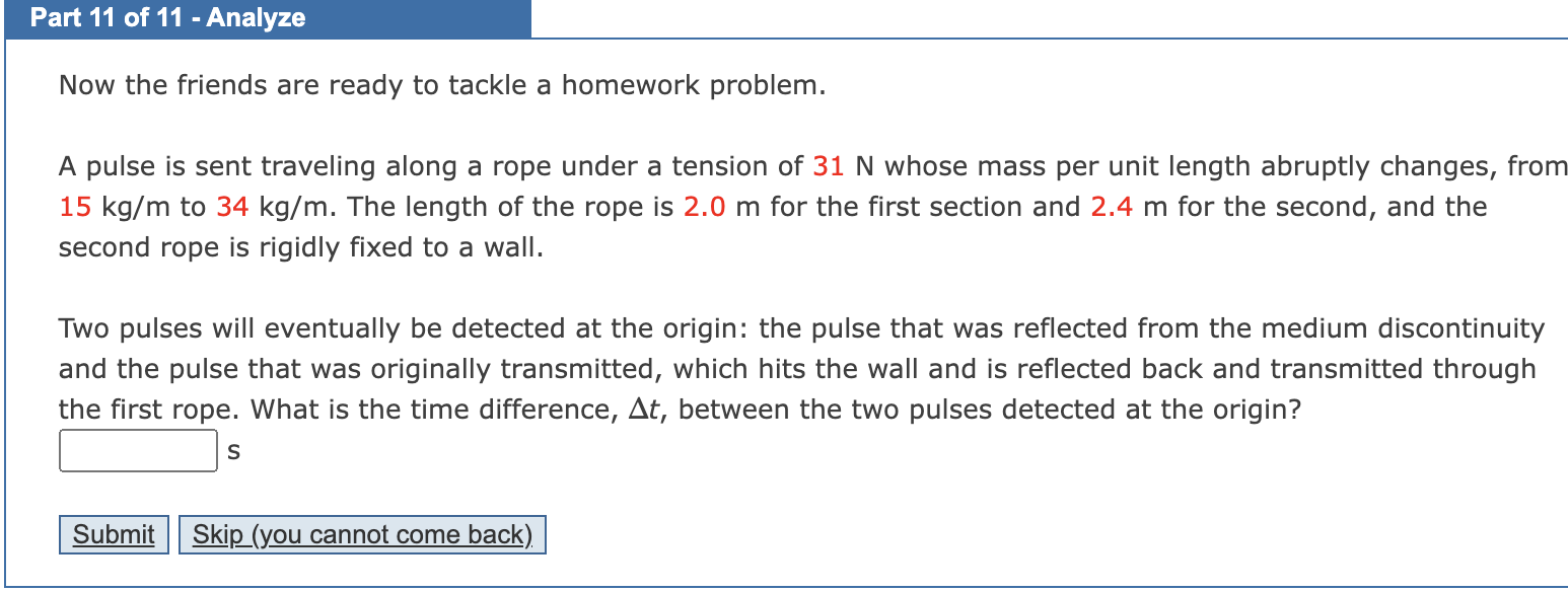 Solved Now the friends are ready to tackle a homework | Chegg.com