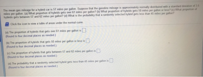 solved-the-mean-gas-mileage-for-a-hybrid-car-is-57-mil-miles-chegg