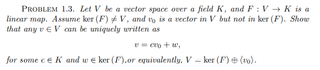 Solved PROBLEM 1.3. Let V be a vector space over a field K, | Chegg.com