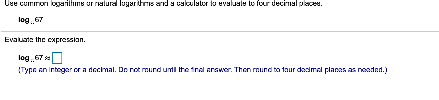 Solved Use common logarithms or natural logarithms and a | Chegg.com