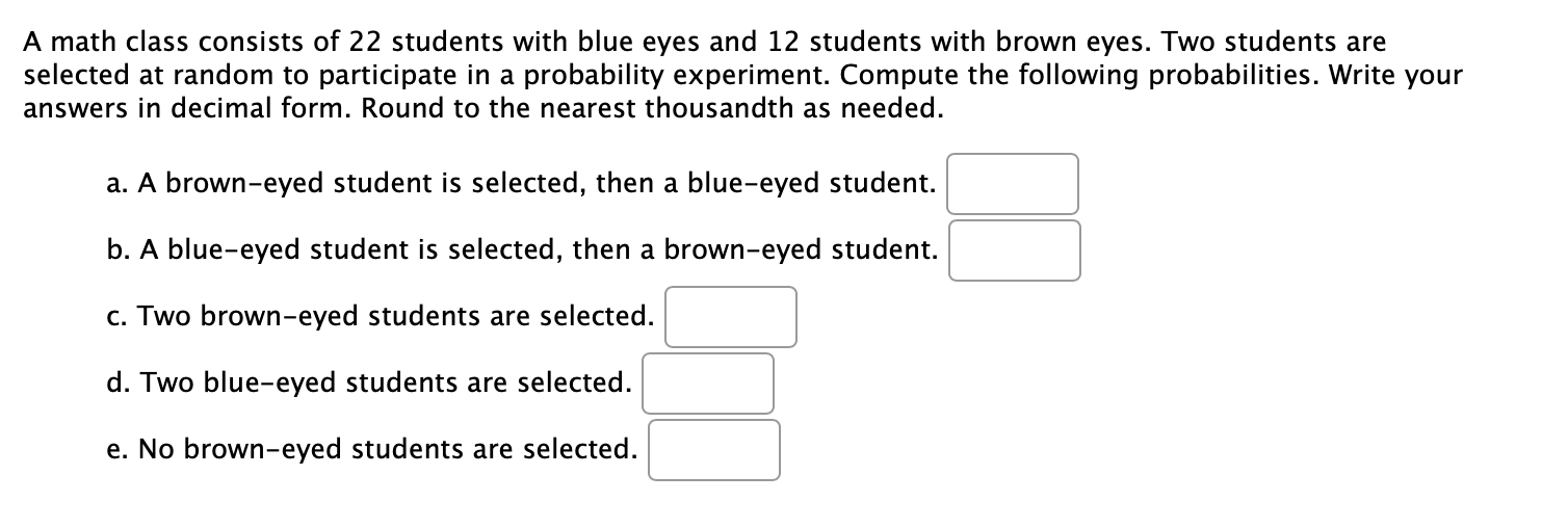 Solved A math class consists of 22 students with blue eyes | Chegg.com
