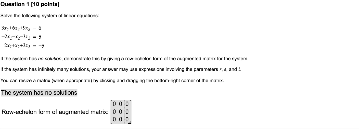 Solved Question 1 [10 points] Solve the following system of | Chegg.com