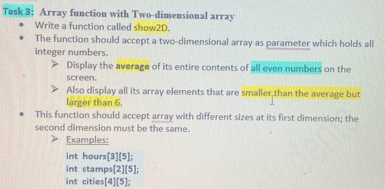 Solved Task 3: Array function with Two-dimensional array | Chegg.com