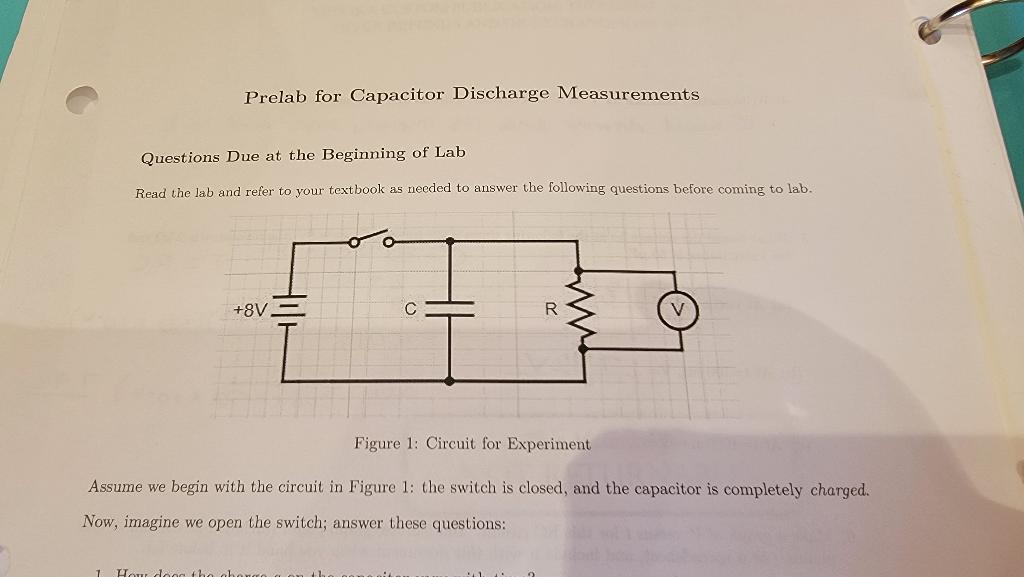 Solved Prelab for Capacitor Discharge Measurements Questions