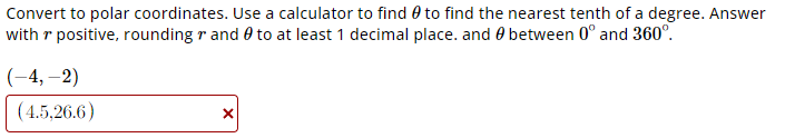 Solved Convert to polar coordinates. Use a calculator to | Chegg.com