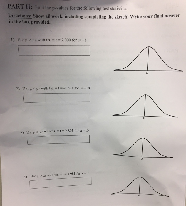 Solved PART II: Find the p-values for the following test | Chegg.com