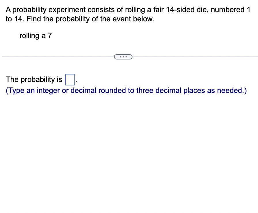 Solved A probability experiment consists of rolling a fair | Chegg.com