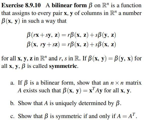 Solved Exercise 8 9 10 A Bilinear Form Ss On R Is A Funct Chegg Com