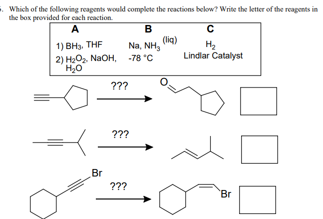 Solved Which Of The Following Reagents Would Complete The | Chegg.com