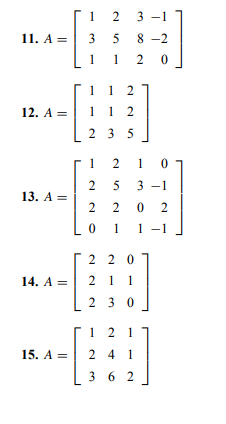 In Exercises 11-16: A) Find A Matrix B In Reduced | Chegg.com