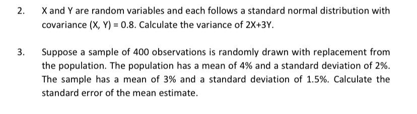 Solved 2. X and Y are random variables and each follows a | Chegg.com
