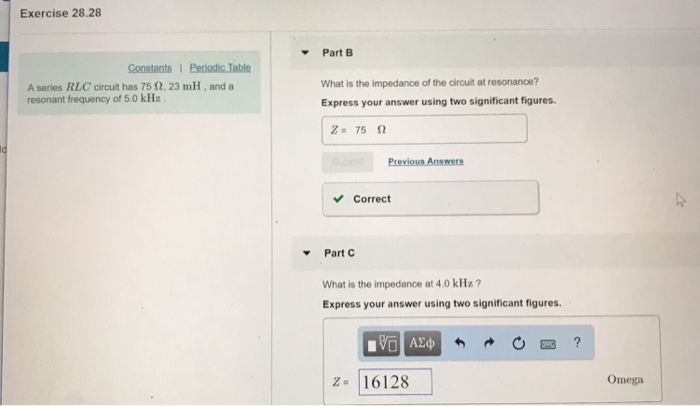 Solved Exercise 28.28 Part B What is the impedance of the | Chegg.com