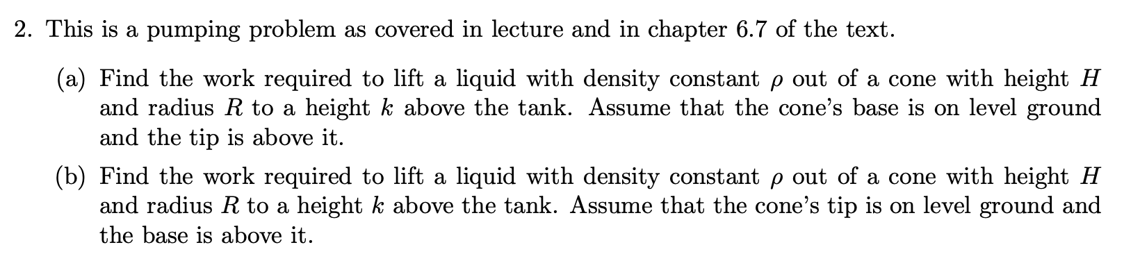 2. This is a pumping problem as covered in lecture | Chegg.com