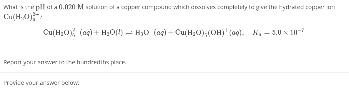 Solved What Is The Ph Of A 0.020 M Solution Of A Copper 