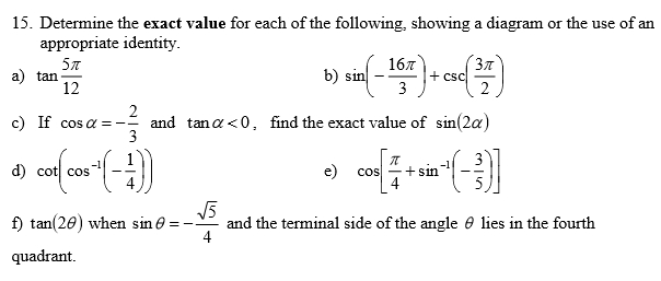 Solved Determine the exact value for each of the following, | Chegg.com