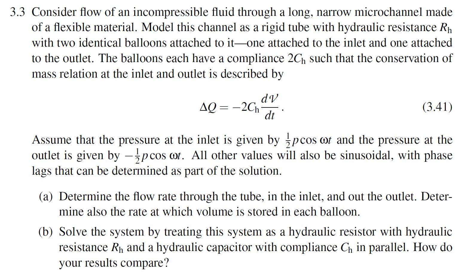 3.3 Consider Flow Of An Incompressible Fluid Through 