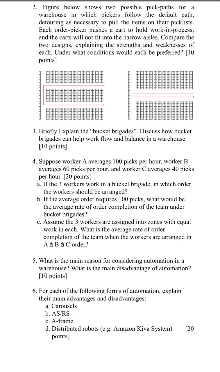 Solved 2. Figure below shows two possible pick-paths for a | Chegg.com
