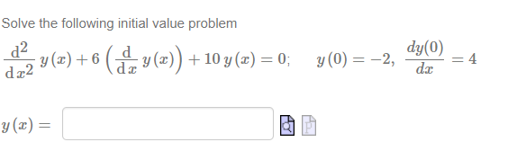 Solve the following initial value problem \[ \begin{array}{l} \frac{\mathrm{d}^{2}}{\mathrm{~d} x^{2}} y(x)+6\left(\frac{\mat