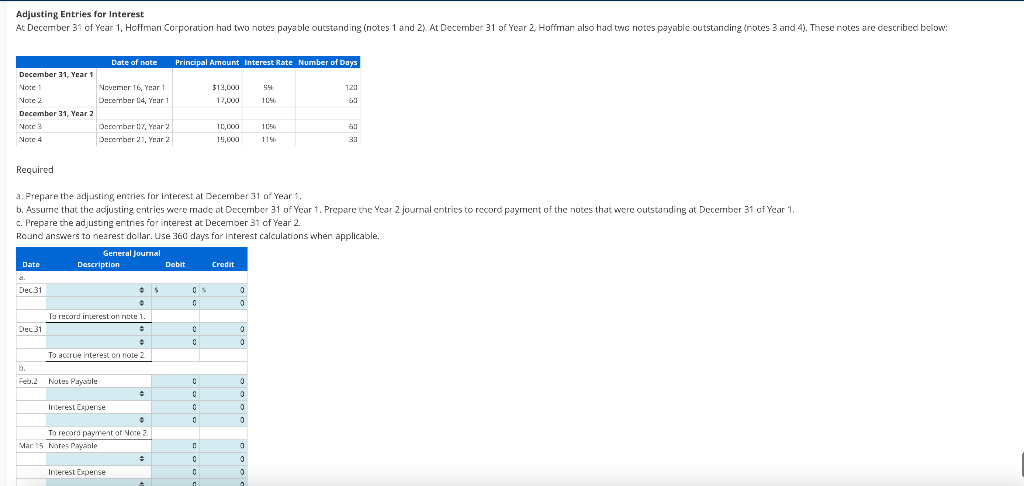 Solved A. Prepare The Adjusting Entries For Interest At | Chegg.com