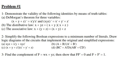 Solved Problem #1 1- Demonstrate the validity of the | Chegg.com