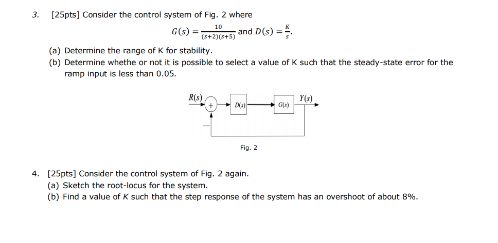Solved 3. [25pts] Consider the control system of Fig. 2 | Chegg.com