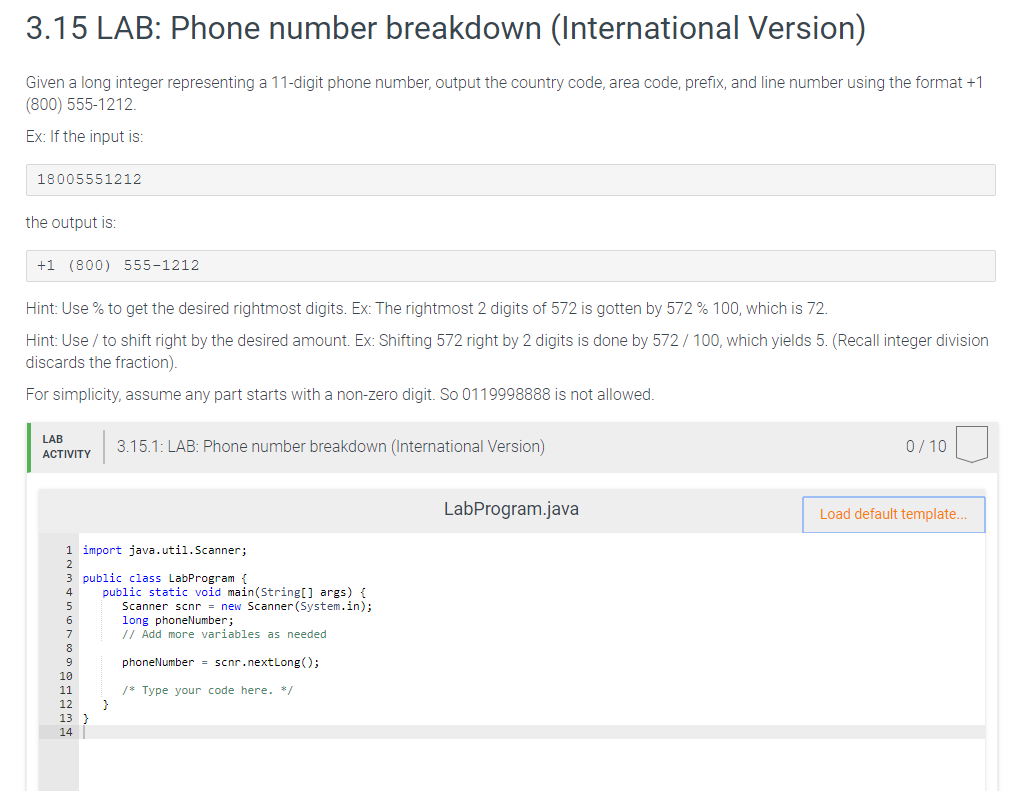 Solved: 3.15 LAB: Phone Number Breakdown (International Ve... | Chegg.com