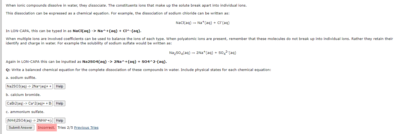 Solved When ionic compounds dissolve in water, they
