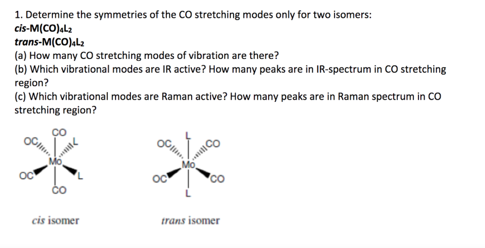 Solved 1. Determine the symmetries of the CO stretching | Chegg.com