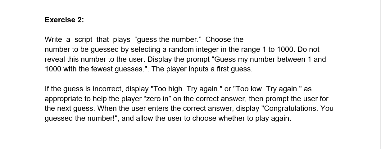 Solved Exercise 2: Write a script that plays 