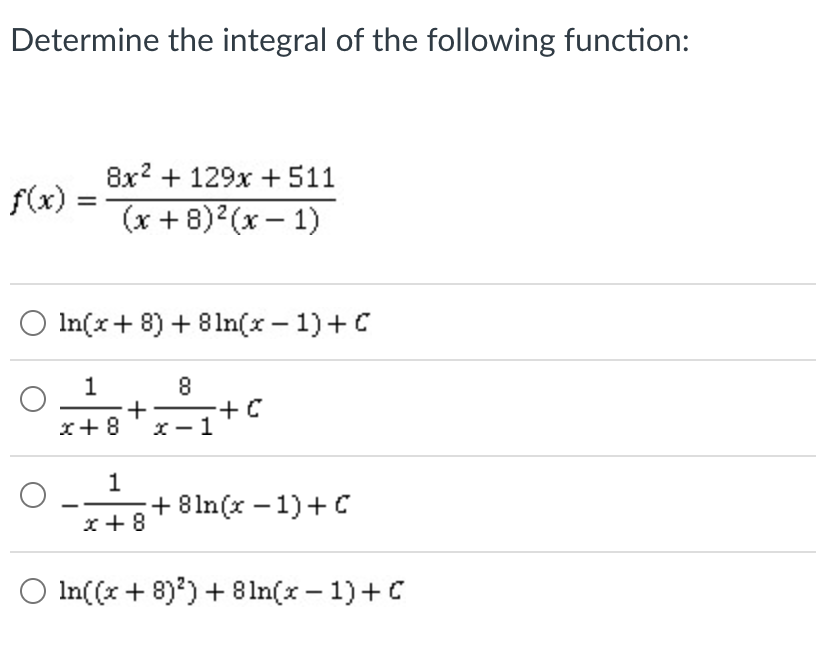 Solved Determine The Integral Of The Following Function: | Chegg.com