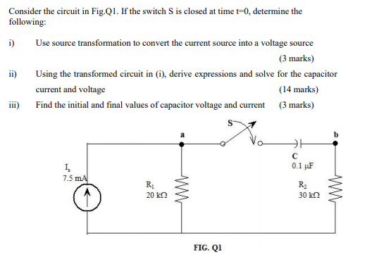 Solved Consider the circuit in Fig.Q1. If the switch S is | Chegg.com