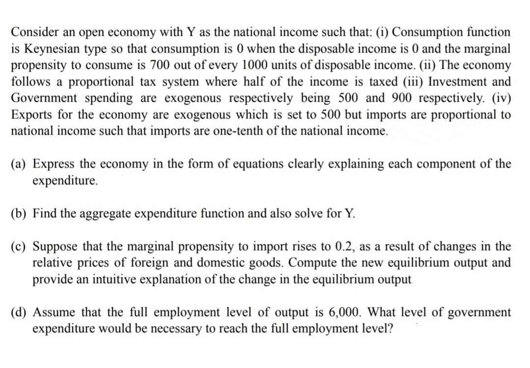 Solved Consider An Open Economy With Y As The National | Chegg.com