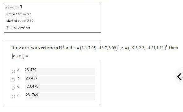 Solved Question 1 Not yet answered Marked out of 250 P Flag | Chegg.com