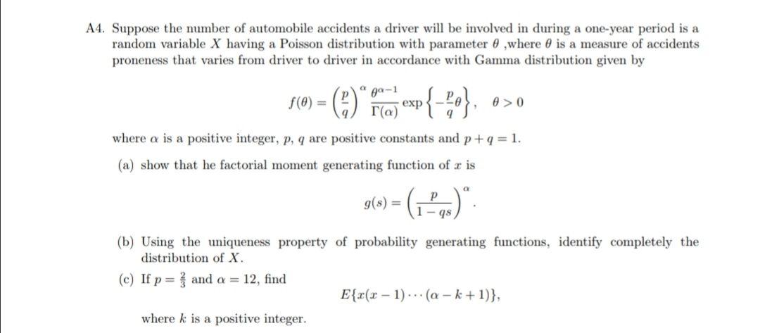 Solved A4. Suppose the number of automobile accidents a | Chegg.com