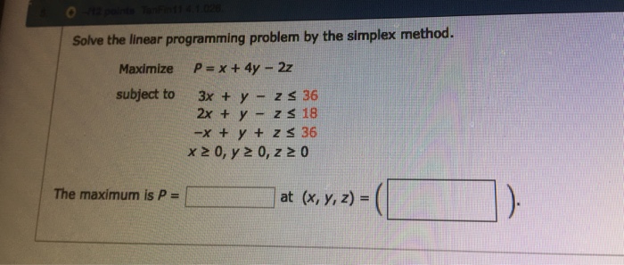 Solved Solve the linear programming problem by the simplex | Chegg.com
