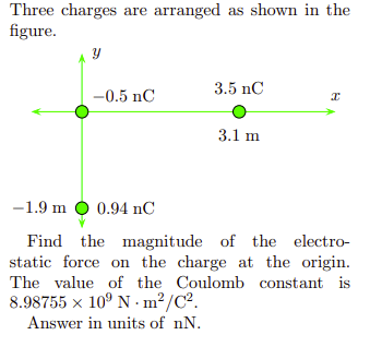 Solved Three Charges Are Arranged As Shown In The Figure. Y | Chegg.com