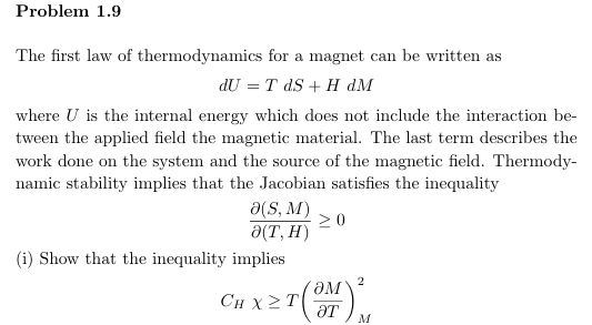 Solved The First Law Of Thermodynamics For A Magnet Can Be | Chegg.com