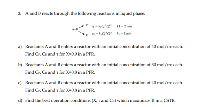 Solved A and B ﻿reacts through the following reactions in | Chegg.com