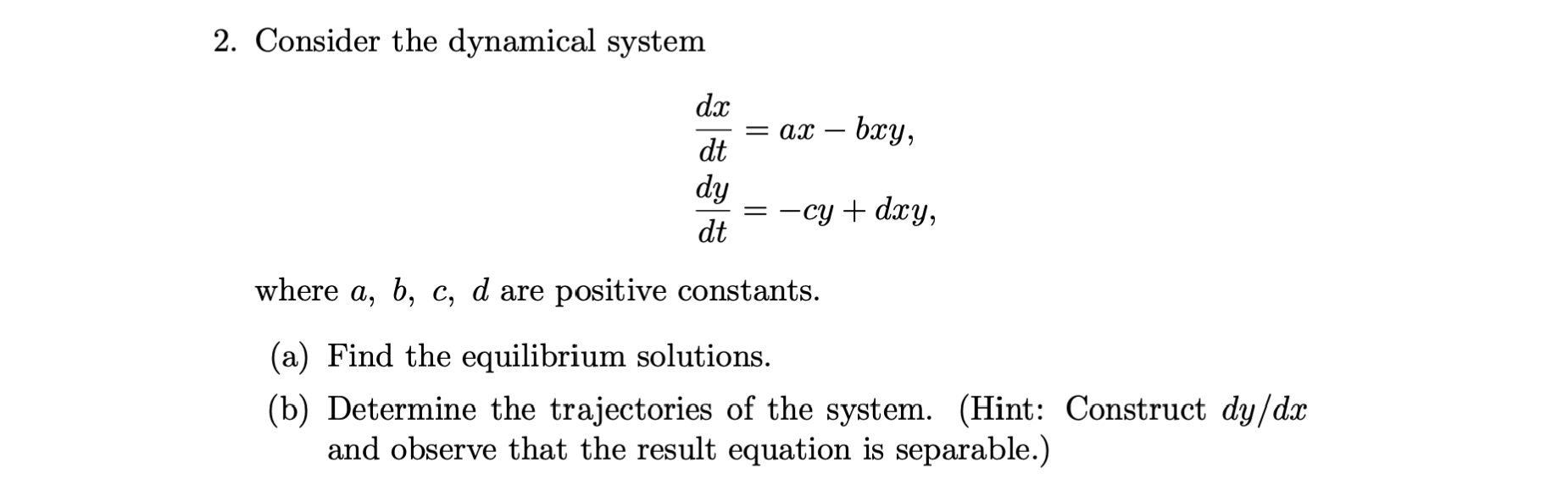 Solved 2. Consider the dynamical system