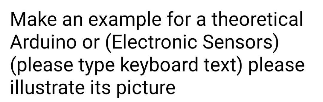 Solved Make an example for a theoretical Arduino or | Chegg.com