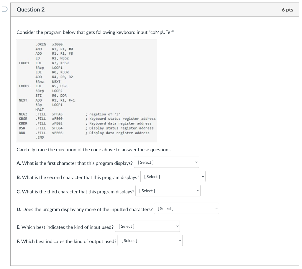 Solved Consider the program below that gets following | Chegg.com