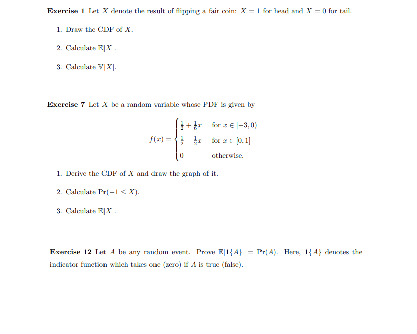 Solved Exercise 1 Let X denote the result of flipping a fair