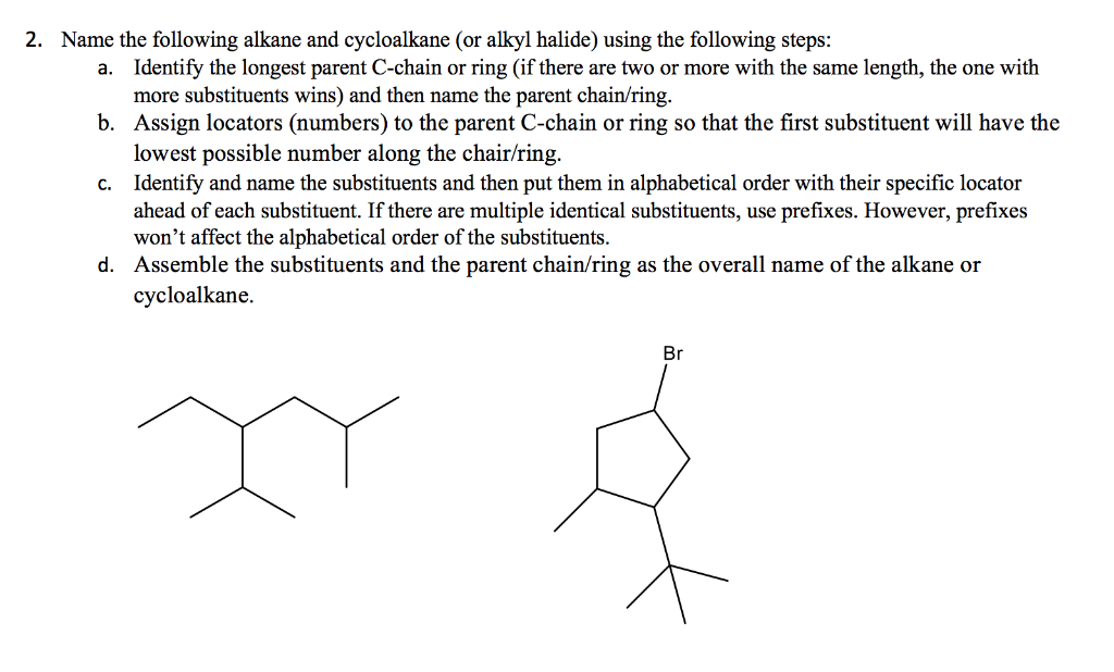 Solved Name The Following Alkane And Cycloalkane Or Alkyl 7573