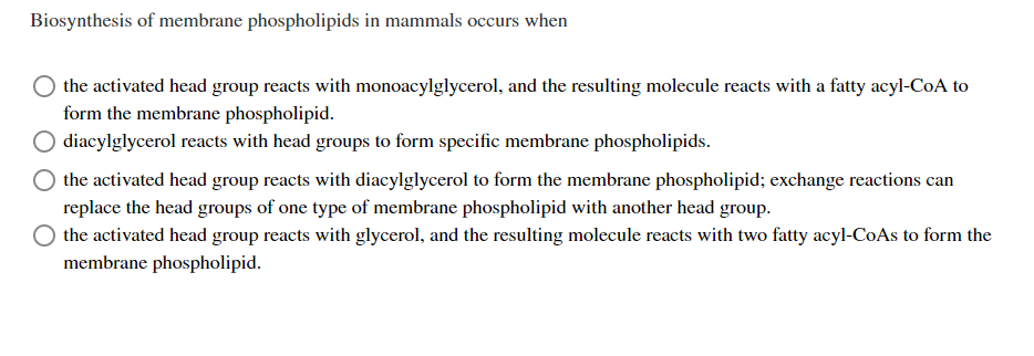 Solved Biosynthesis of membrane phospholipids in mammals | Chegg.com