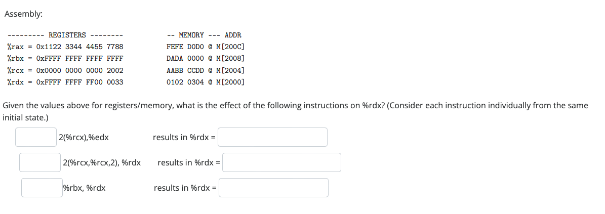 Solved Assembly: Given the values above for | Chegg.com