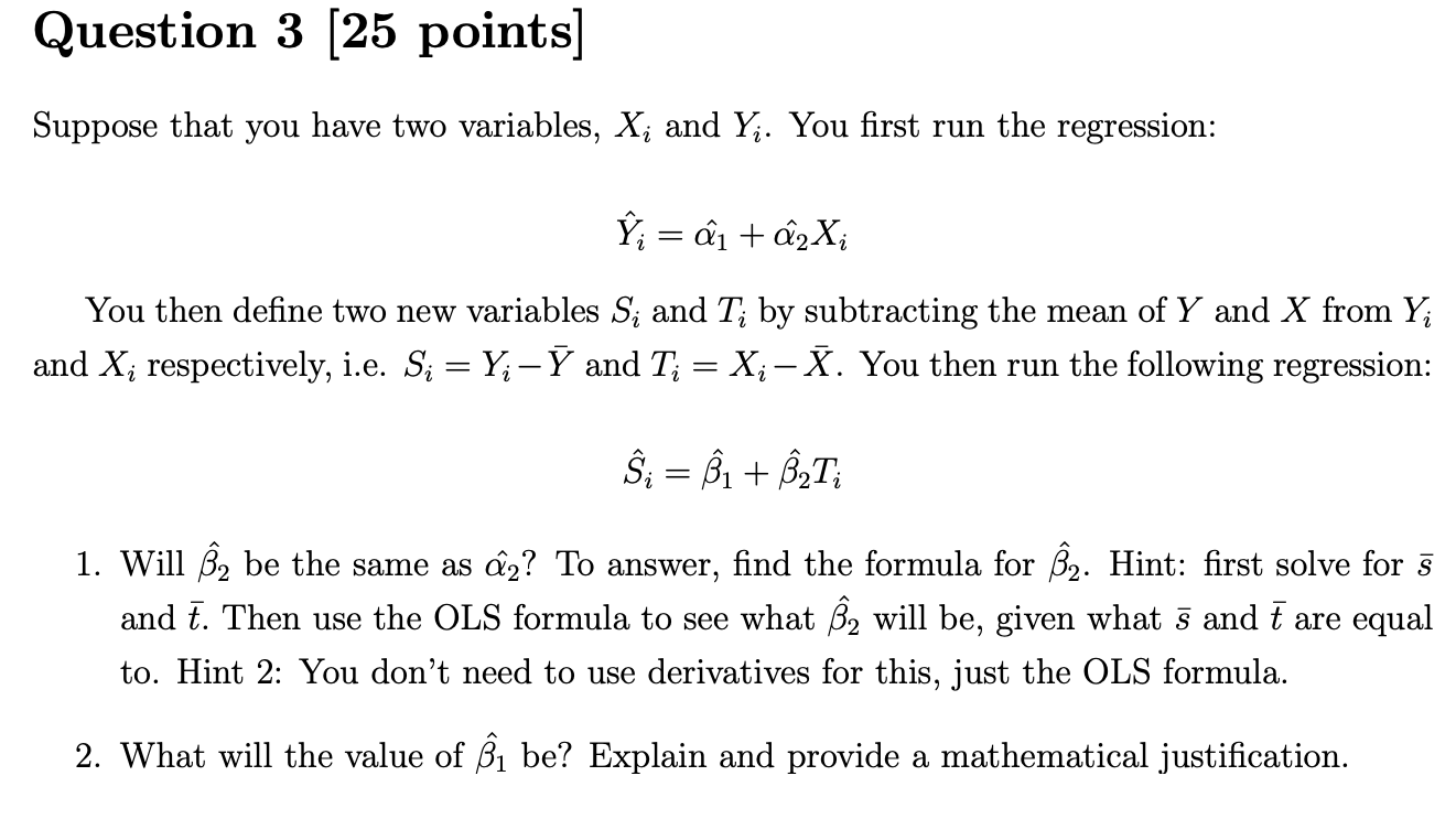 Solved Suppose That You Have Two Variables Xi And Yi You 6903