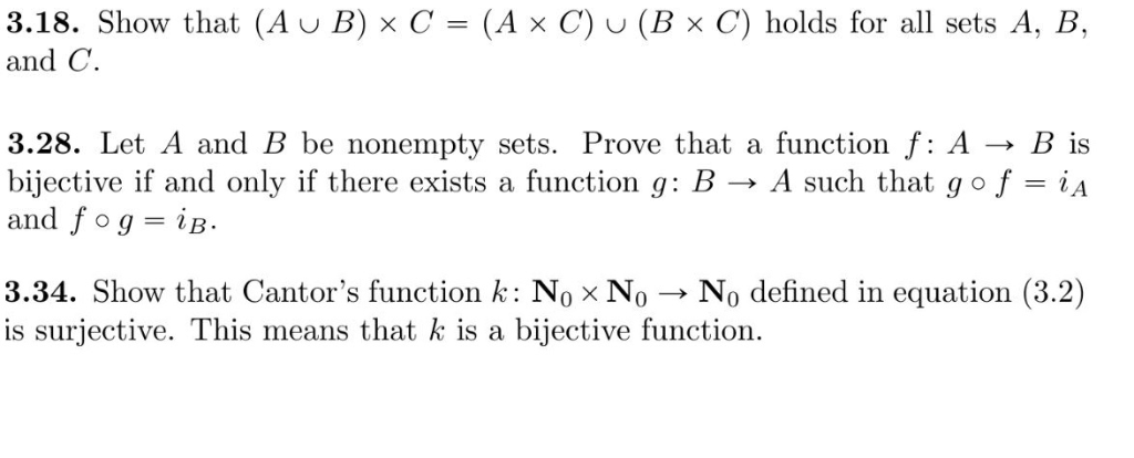 Solved 318 Show U B X C X C U B X C Holds Sets B C 328 Let B Nonempty Sets Prove Function F B Bij Q