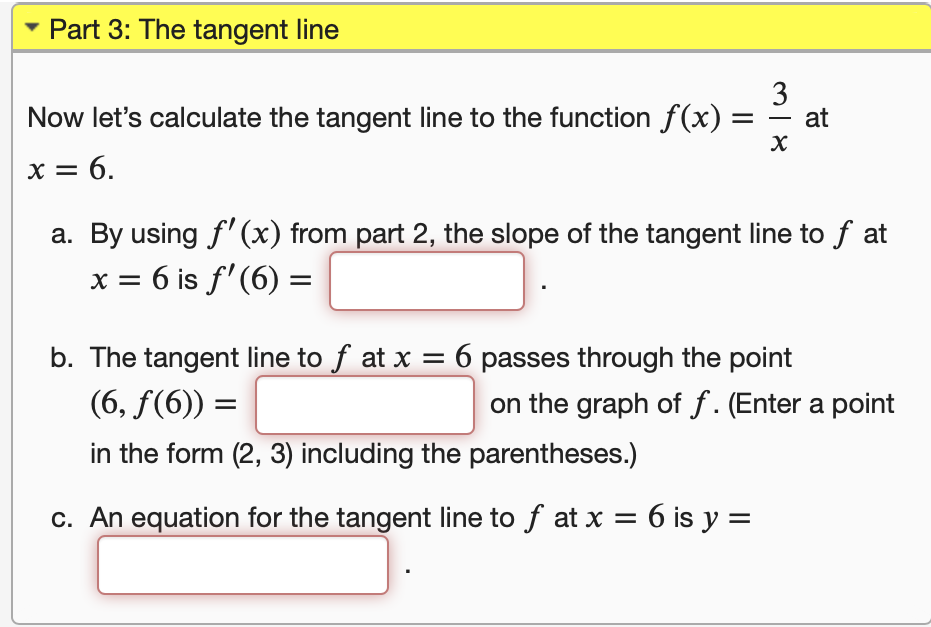 Solved Part 3 The Tangent Line 3 Now Let S Calculate The Chegg Com